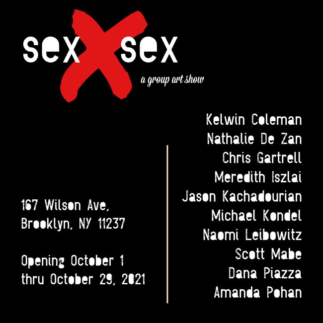 SEX SEX - Group Art Show